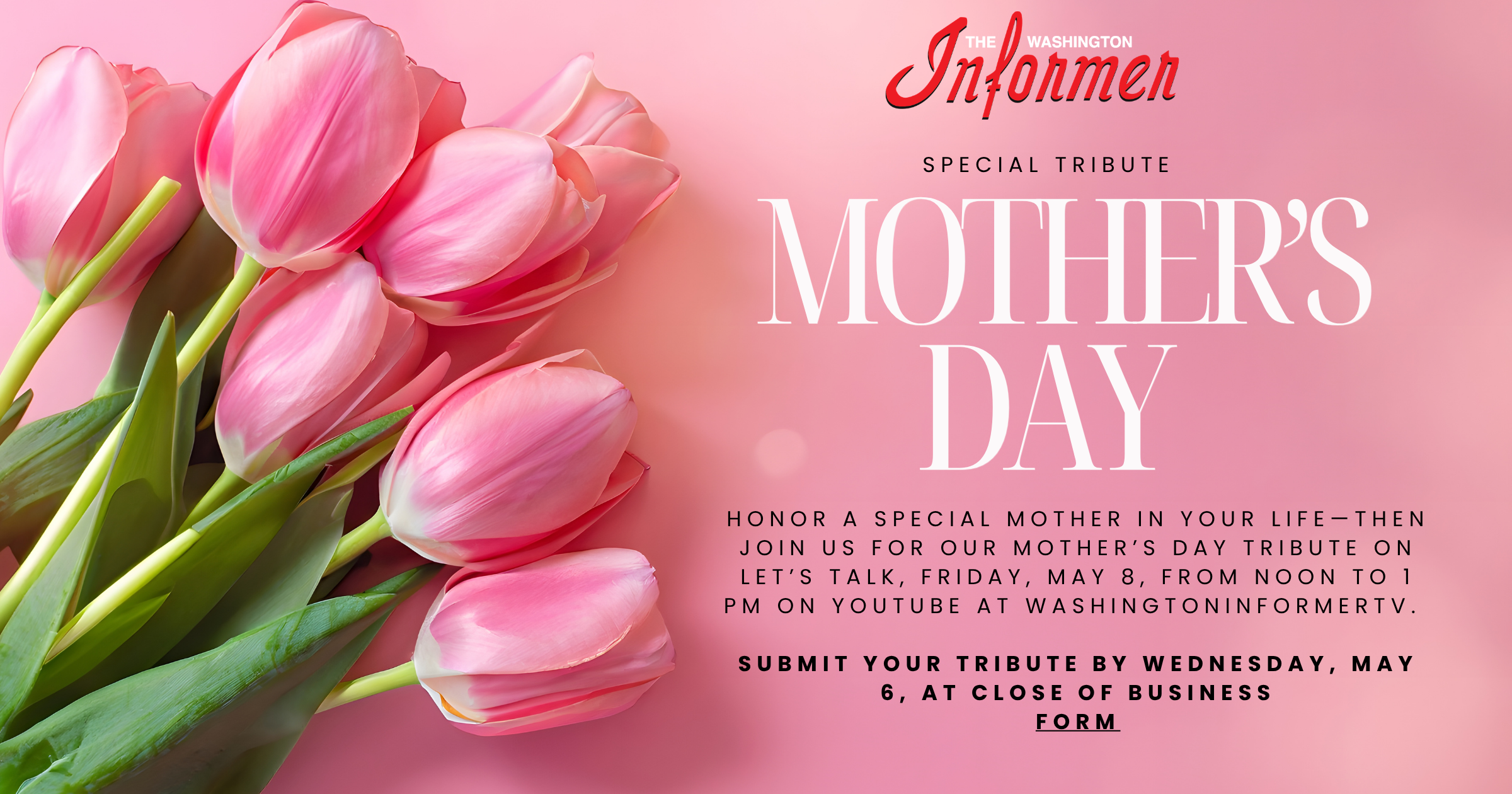 Washington Informer Special Tribute to Your Mother
